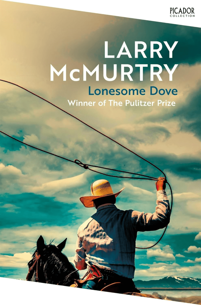 Larry McMurtry: Lonesome Dove